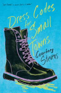 Stevens Courtney — Dress Codes for Small Towns