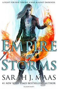 Maas, Sarah J. — Empire of Storms (Throne of Glass #5)