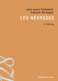 Pedinielli — Les névroses: 3e édition