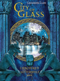 Clare Cassandra — City of Glass
