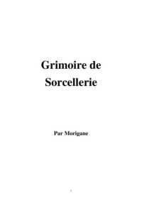 morigane — Grimoire de Sorcellerie