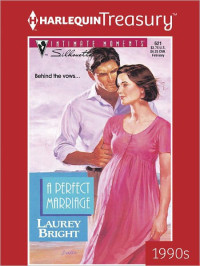 Bright Laurey — A Perfect Marriage