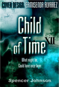 Johnson Spencer — Child of Time