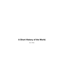 Wells Herbert George (HG Wells) — A Short History of the World