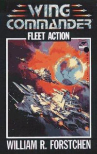 Forstchen, William R — Fleet Action
