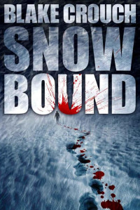 Crouch Blake — Snowbound