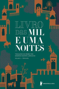 Anônimo — Livro das mil e uma noites 1