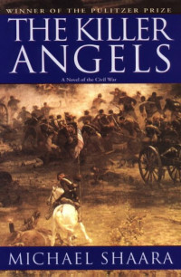 Shaara Michael — The Killer Angels