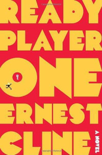 Cline Ernest — Ready Player One (ARC)