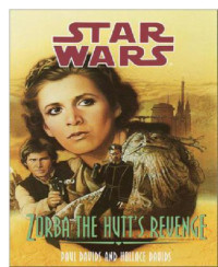 Davids Paul; Davids Hollace — Zorba the Hutt's Revenge