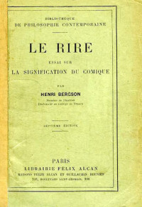 Bergson Henri — Le rire