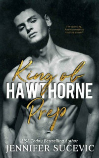 Jennifer Sucevic — King of Hawthorne Prep
