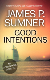 Sumner, James P — Good Intentions