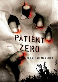 Maberry Jonathan — Patient Zero