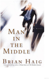 Haig Brian — Man in the Middle