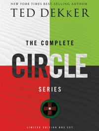Ted Dekker — The Complete Circle Series (Books 1-4)