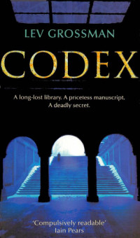 Lev Grossman — Codex