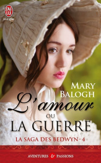 Balogh Mary — L'amour ou la guerre