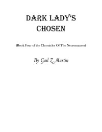Martin Gail — Dark Lady's Chosen
