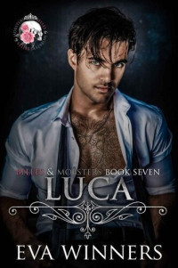 Eva Winners — Luca - Belles & Mobsters - Book 7