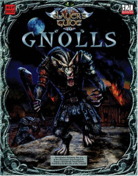 Alexander Fennell (Editor) — The Slayer's Guide To Gnolls (d20 System)