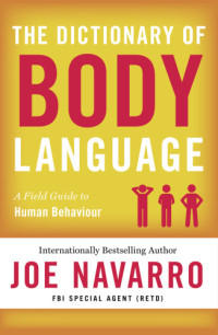 Navarro, Joe — Dictionary Of Body Language