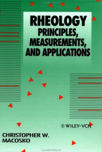 Ch. W. Macosko — Rheology: principles, measurements, and applications