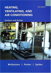 Faye C. McQuiston, Jerald D. Parker, Jeffrey D. Spitler — Heating, Ventilating and Air Conditioning Analysis and Design, 6 edition