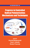 Krzysztof Matyjaszewski, Brent S. Sumerlin, and Nicolay V. Tsarevsky (Eds.) — Progress in Controlled Radical Polymerization: Mechanisms and Techniques