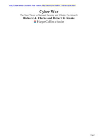 Richard A. Clarke and Robert K. Knake — The Next Threat to National Security and What to Do About It-April 20, 2010