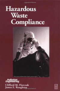 Clifford M. Florczak, James E. Roughton — Hazardous Waste Compliance