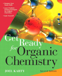 Karty, Joel — Get ready for organic chemistry