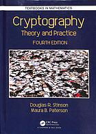 Douglas R. Stinson, Maura B. Paterson — Cryptography. Theory and Practice