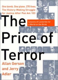 Allan Gerson, Jerry Adler — The Price of Terror