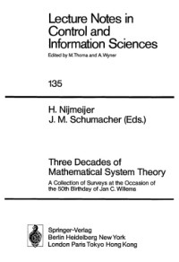 H. Nimeijer — Three Decades of Mathematical System Theory: A Collection of Surveys at the Occasion of the 50th Birthday of Jan C. Willems