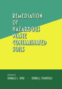Wise, DonaldL — Remediation of Hazardous Waste Contaminated Soils
