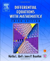 Martha L. Abell, James P. Braselton — Differential Equations with Mathematica, Third Edition