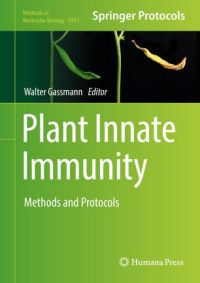 Walter Gassmann — Plant Innate Immunity: Methods and Protocols