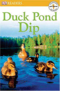 DK Publishing — Duckpond Dip
