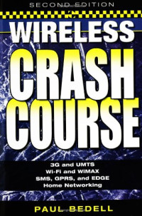 Paul Bedell — Wireless Crash Course, Second Edition