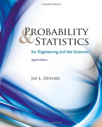 Jay L. Devore — Probability and Statistics for Engineering and the Sciences, 8th Edition