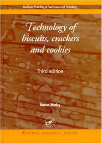 Duncan J.R. Manley — Technology of biscuits, crackers and cookies