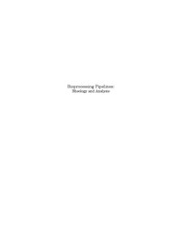 James Freeman Steffe — Bioprocessing Pipelines: Rheology and Analysis