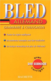 Marie Marhuenda, Bernard Viselthier — Bled : Allemand, grammaire & conjugaison