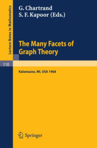 G. Chartrand, S. F. Kapoor — The Many Facets of Graph Theory