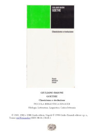 Giuliano Baioni — Goethe Classicismo e Rivoluzione