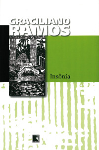 Graciliano Ramos — Insônia