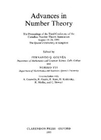 Fernando Q. Gouvea, Noriko Yui — Advances in number theory: Proc. 3rd conf. of Canadian Number Theory Association, 1991