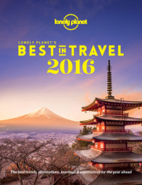 Lonely Planet — Lonely Planet’s Best in Travel 2016