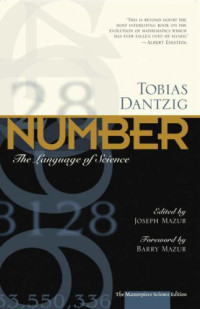Tobias Dantzig, Joseph Mazur, Barry Mazur — Number: The Language of Science